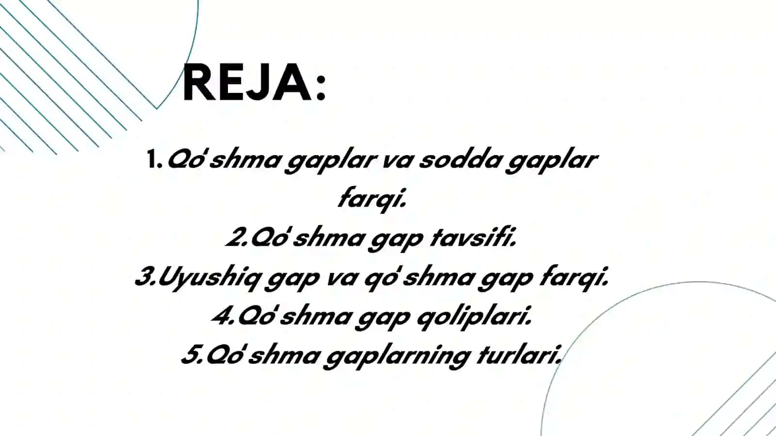 QOʻSHMA GAP TASNIFI MASALASI 2