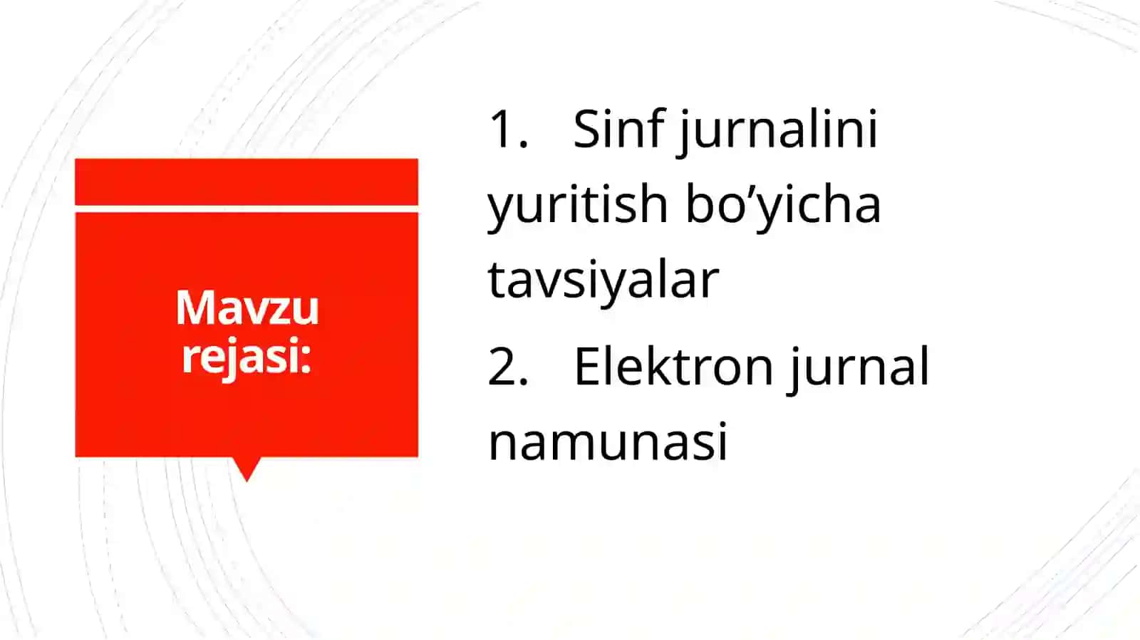 Sinf jurnalini yuritish bo'yicha tavsiyalar 2