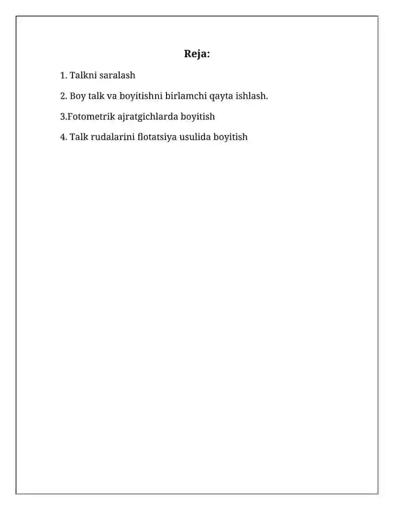 Talkli rudalarini boyitish texnologiyasi,boyitish sxemalari,fotometrik saralash va flotatsiyda boyitish 2