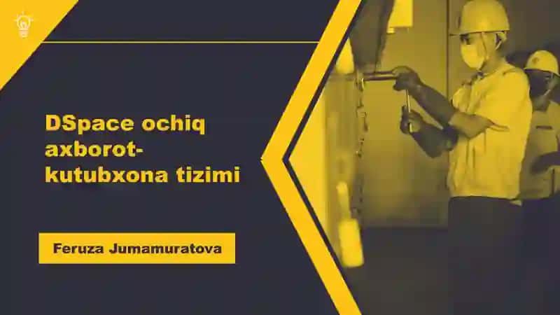 DSPACE OCHIQ AXBOROT-KUTUBXONA TIZIMI 2