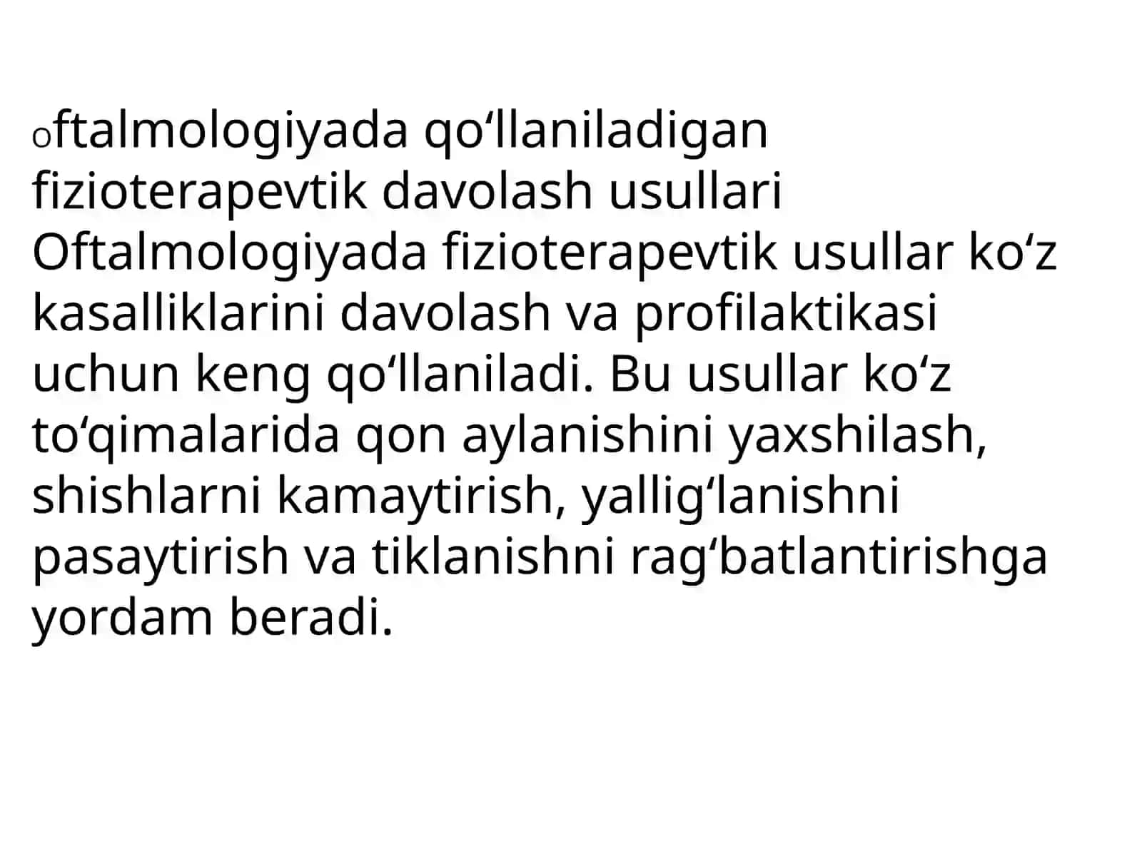 Oftalmologiyada qo‘llaniladigan fizioterapevtik davolash usullari 2