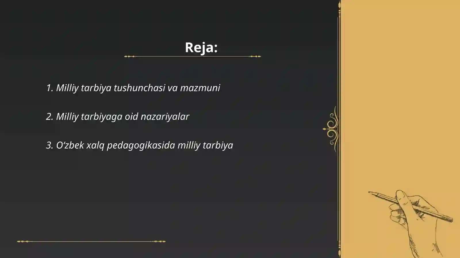 Milliy tarbiya asoslari fanining predmeti fan sifatidagi taraqqiyot bosqichlari 2
