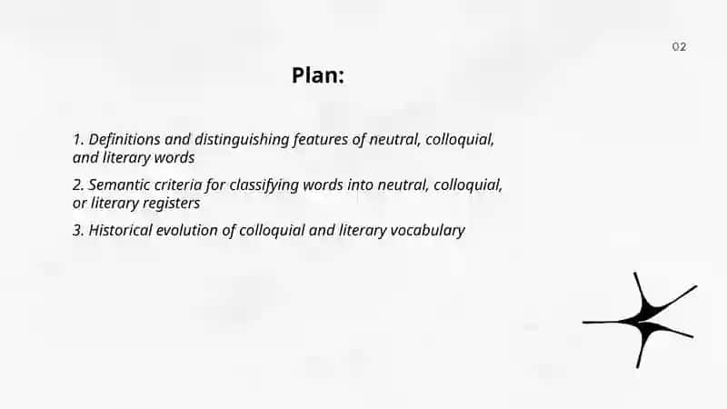 Definitions and distinguishing features of neutral, colloquial, and literary words 2