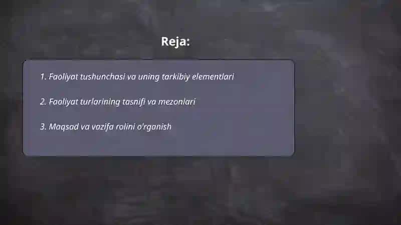 Faoliyat tarkibi va turlarini o'rganish 2