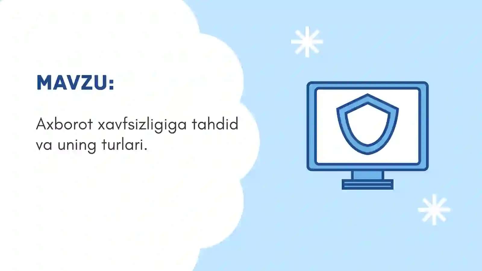 Axborot xavfsizligiga tahdid va uning turlari. 2