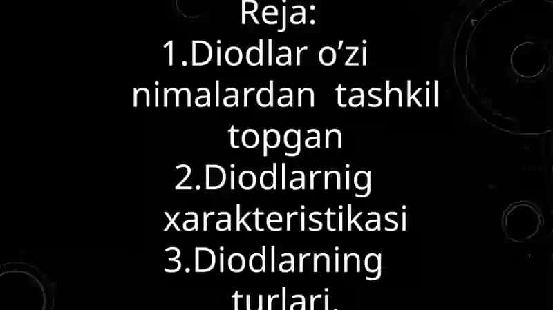 Diodlar haqida ma'lumot 2