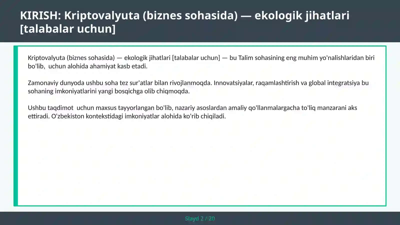 Kriptovalyuta (biznes sohasida) — ekologik jihatlari [talabalar uchun] 2