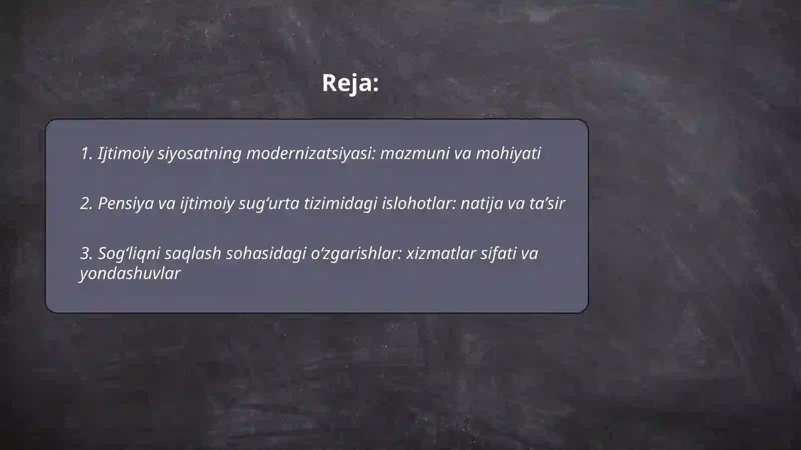 Oʻzbekistonda ijtimoiy sohada amalga oshirilayotgan oʻzgarishlar mazmun va mohiyati 2