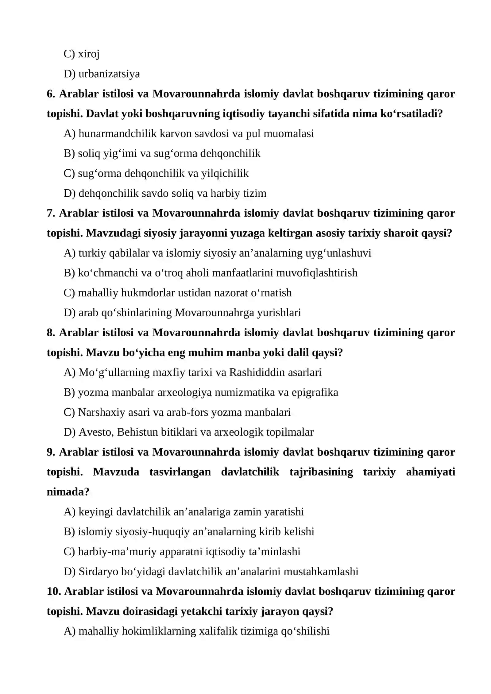 Arablar istilosi va Movarounnahrda islomiy davlat boshqaruv tizimining qaror topishi test 2