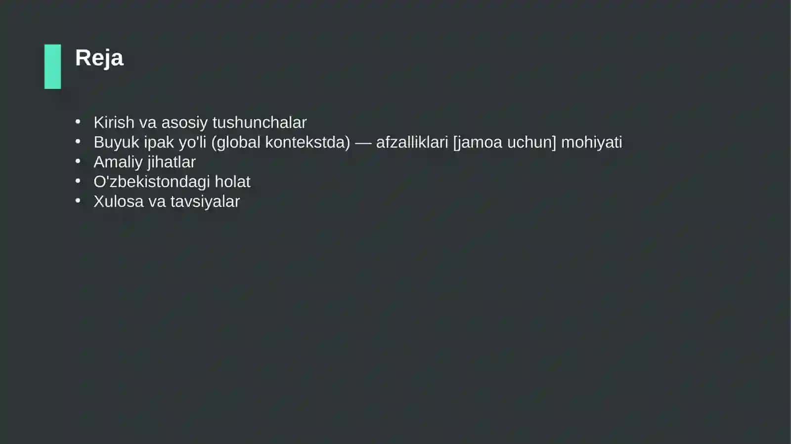 Buyuk ipak yo'li (global kontekstda) — afzalliklari [jamoa uchun] 2