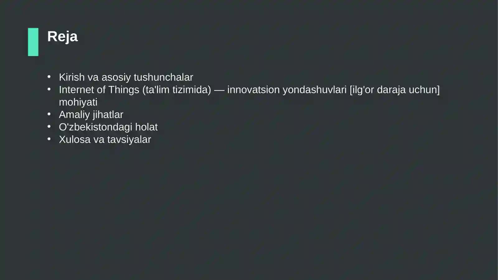 Internet of Things (ta'lim tizimida) — innovatsion yondashuvlari [ilg'or daraja uchun] 2