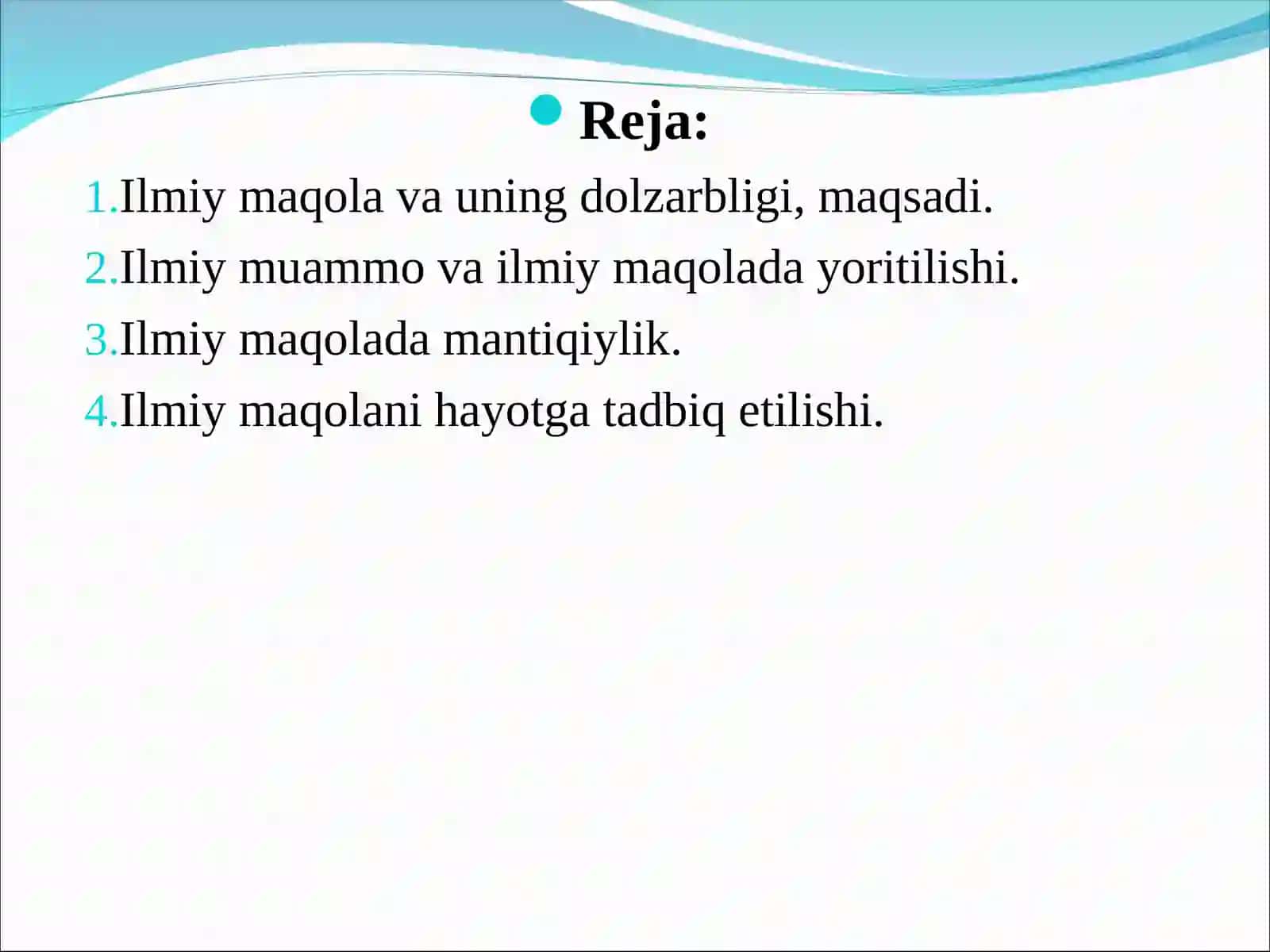 Ilmiy maqola va uning dolzarbligi, maqsadi 2