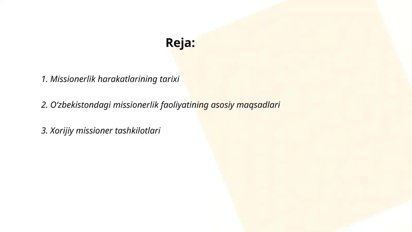 Oʻzbekistonda faoliyati kuzatilgan missionerlik harakatlari haqida 2