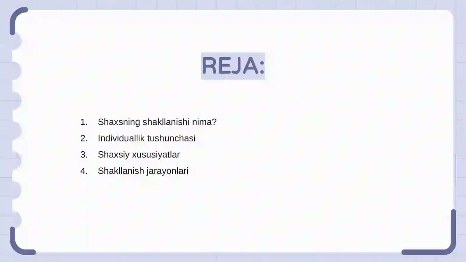 Shaxsning shakillantirish jarayonlari individuallik tushunchasi 2