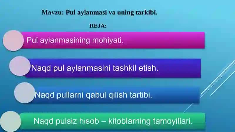 Pul aylanmasi va uning tarkibi 2
