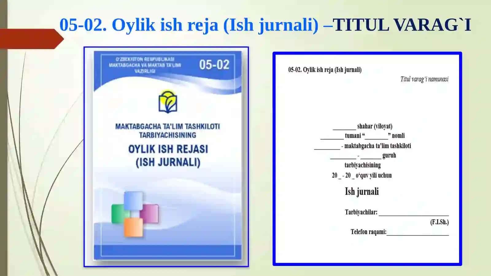 TARBIYACHINING OYLIK ISH REJA (ISH JURNALI) YURITISH TARTIBI 2