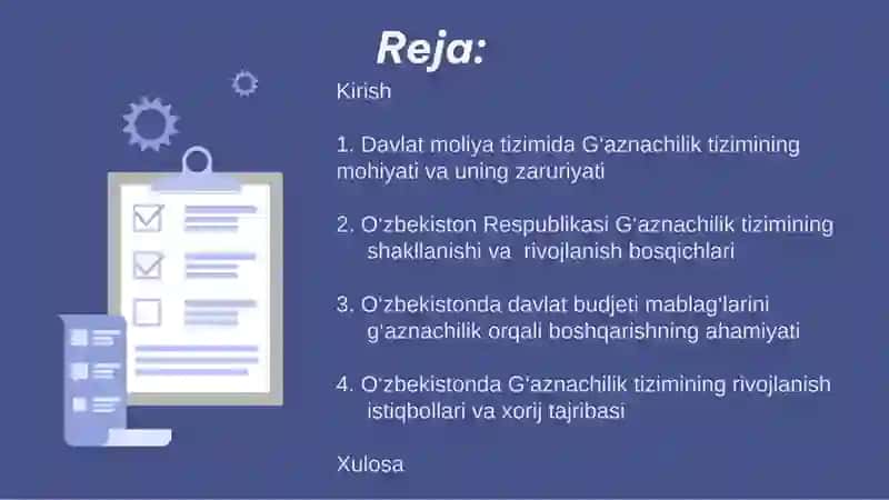 O‘zbekiston Respublikasi G‘aznachiligi va uning davlat budjeti mablag`larini boshqarishdagi ahamiyati 2