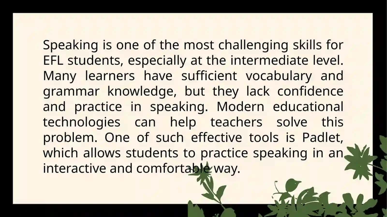 Using Padlet for Teaching Speaking Skills for Intermediate EFL Students 2