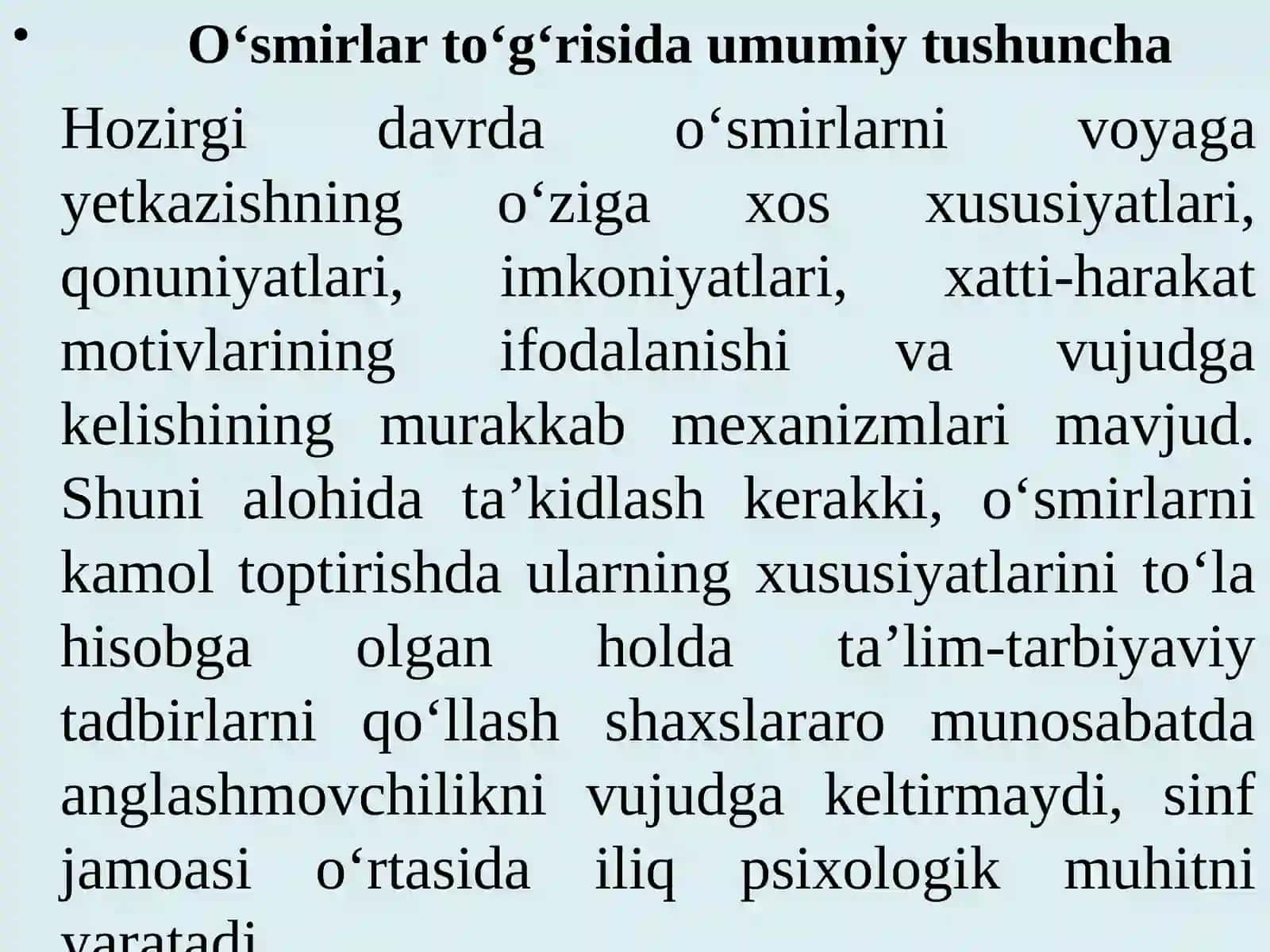 O‘smirlik davrida psixik rivojlanish xususiyatlari.O‘smirlik davridagi psixologik muammolar 2