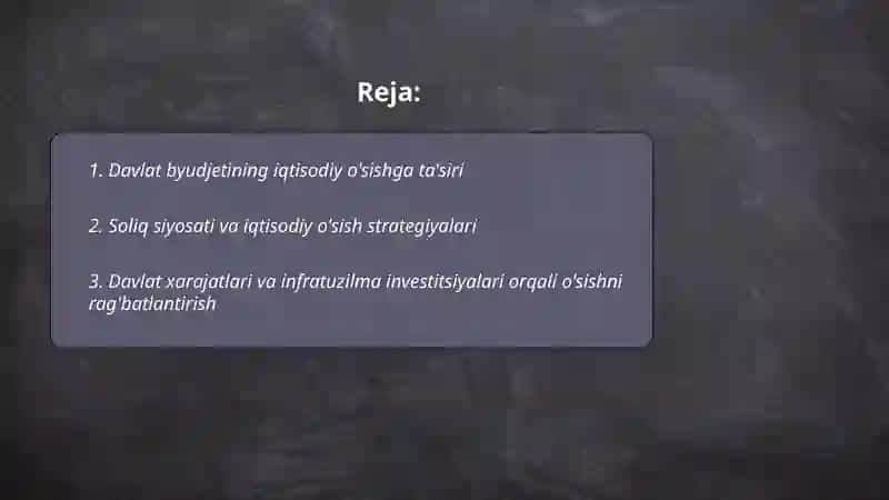 Iqtisodiy usish davlatning fiksal siyosati 2