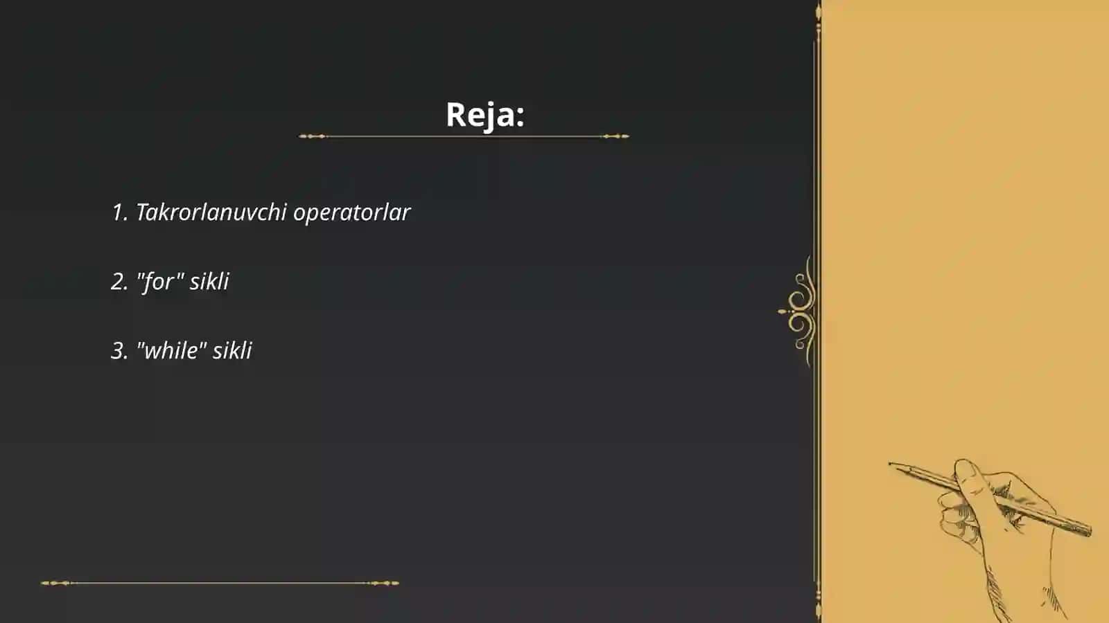 Takrorlanuvchi operatorlar dasturlash tilida 2