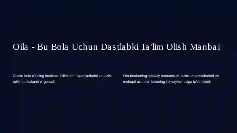 Oilada bolalarni muvaffaqiyatli tarbiyalash shartlari 2