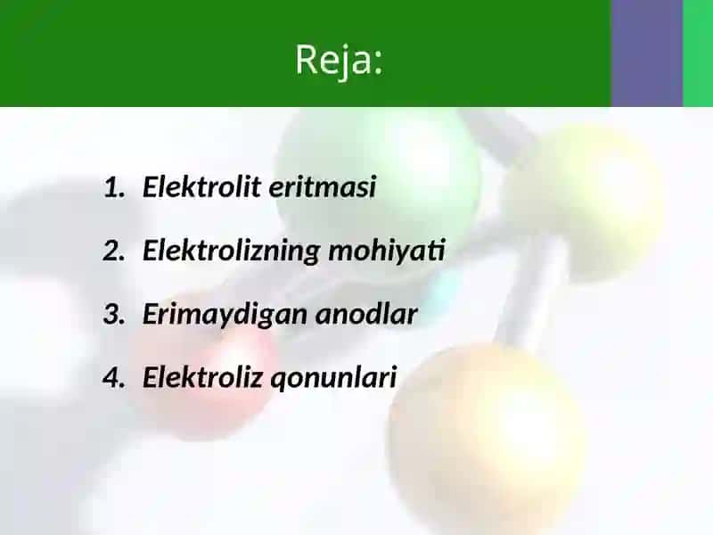 Elektroliz va uning amaliyahamiyati 2