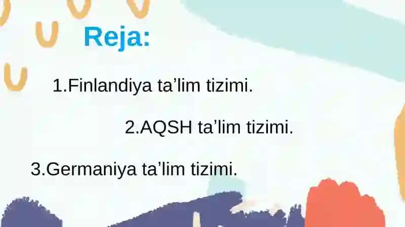 Iqtisodiyrivojlangan xorijiy davlatlar taʼlim tizimi 2