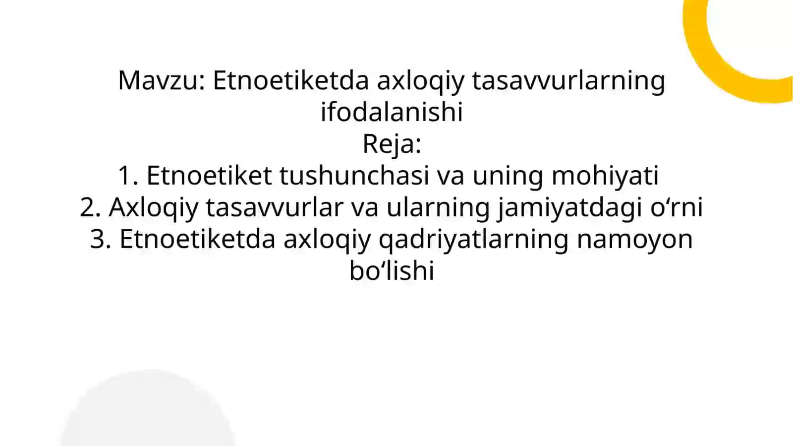 ETNOETIKETDA AXLOQIY TASAVVURLARNING IFODALANISHI.pptx 2