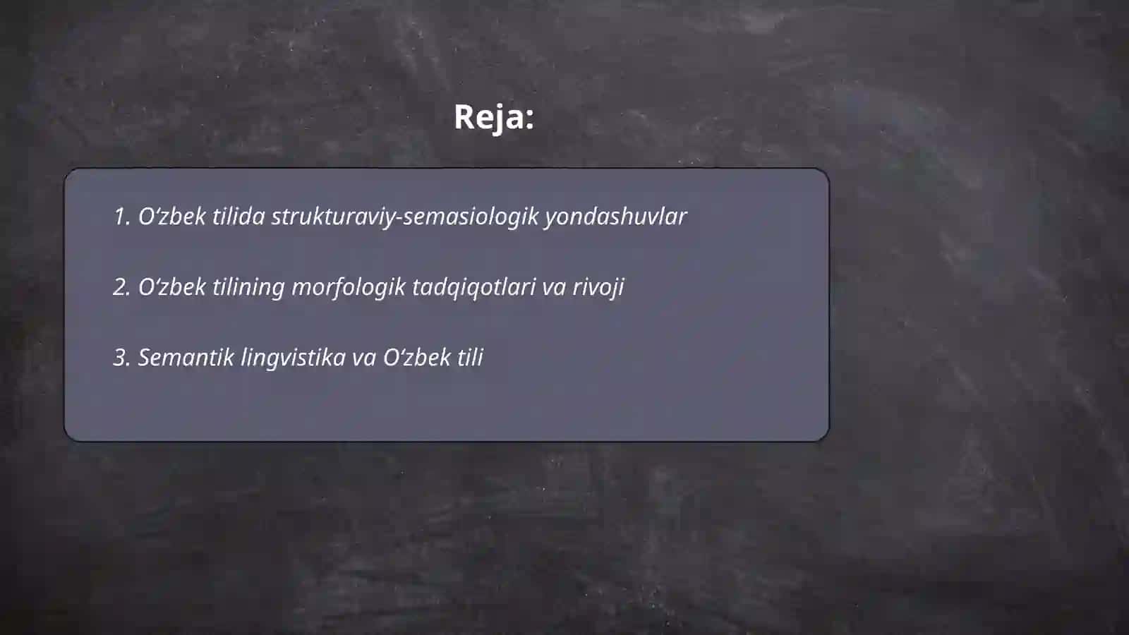 Oʻzbek tilshunosligi taraqqiyoti va unda yangi lingvistik paradigmalar 2