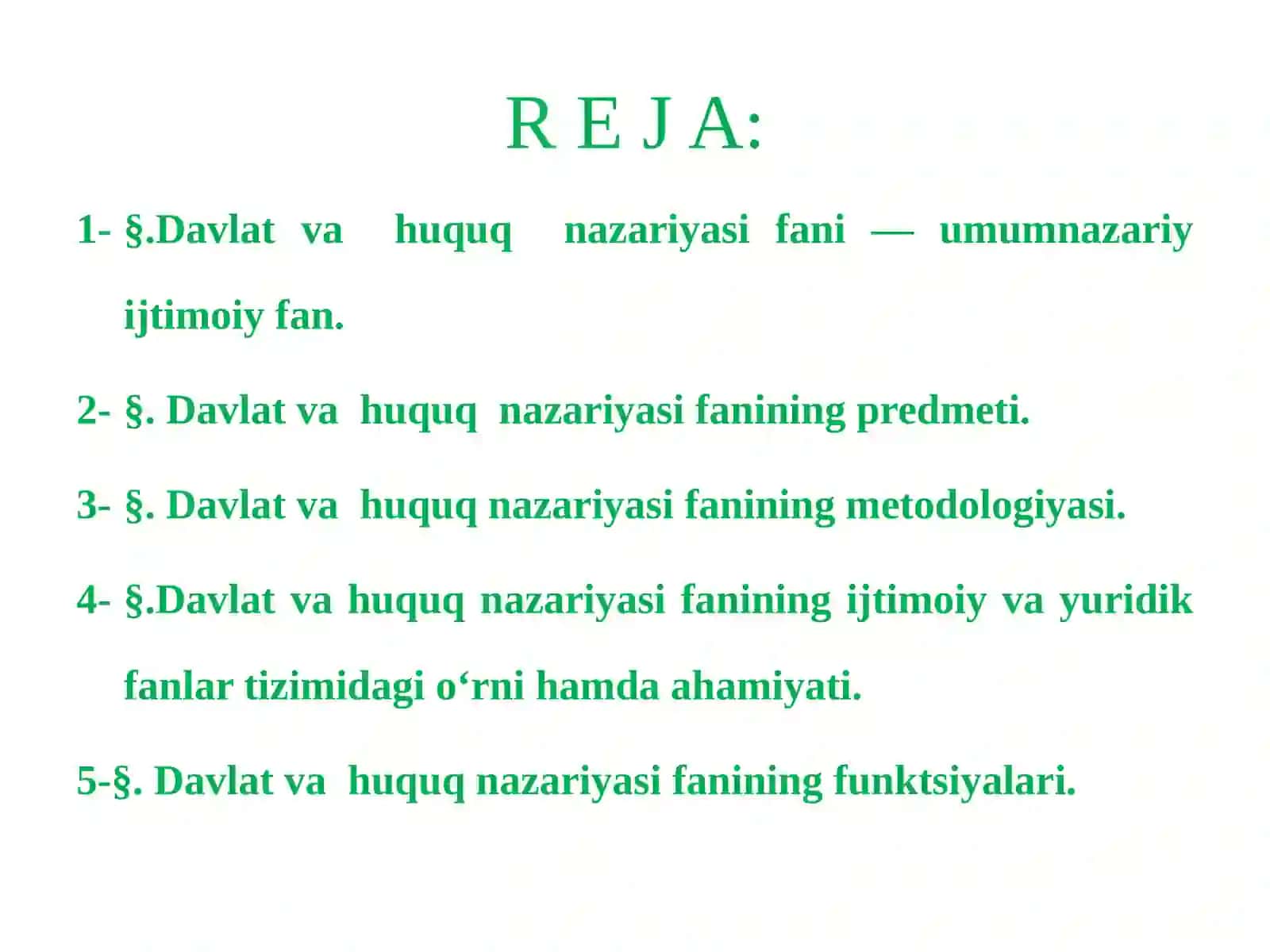DAVLAT VA  HUQUQ NAZARIYASINING PREDMETI VA METODI. 2