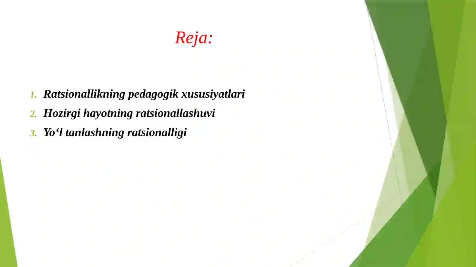 PEDAGOGIK FAOLIYATDA RATSIONALLIK VA IRRATSIONALLIKNING O'ZSIGA XOS JIHATLARI. HOZIRGI HAYOTNING RATSIONALLASHUVI. YO'L TANLASHNING RATSIONALLIGI. 2