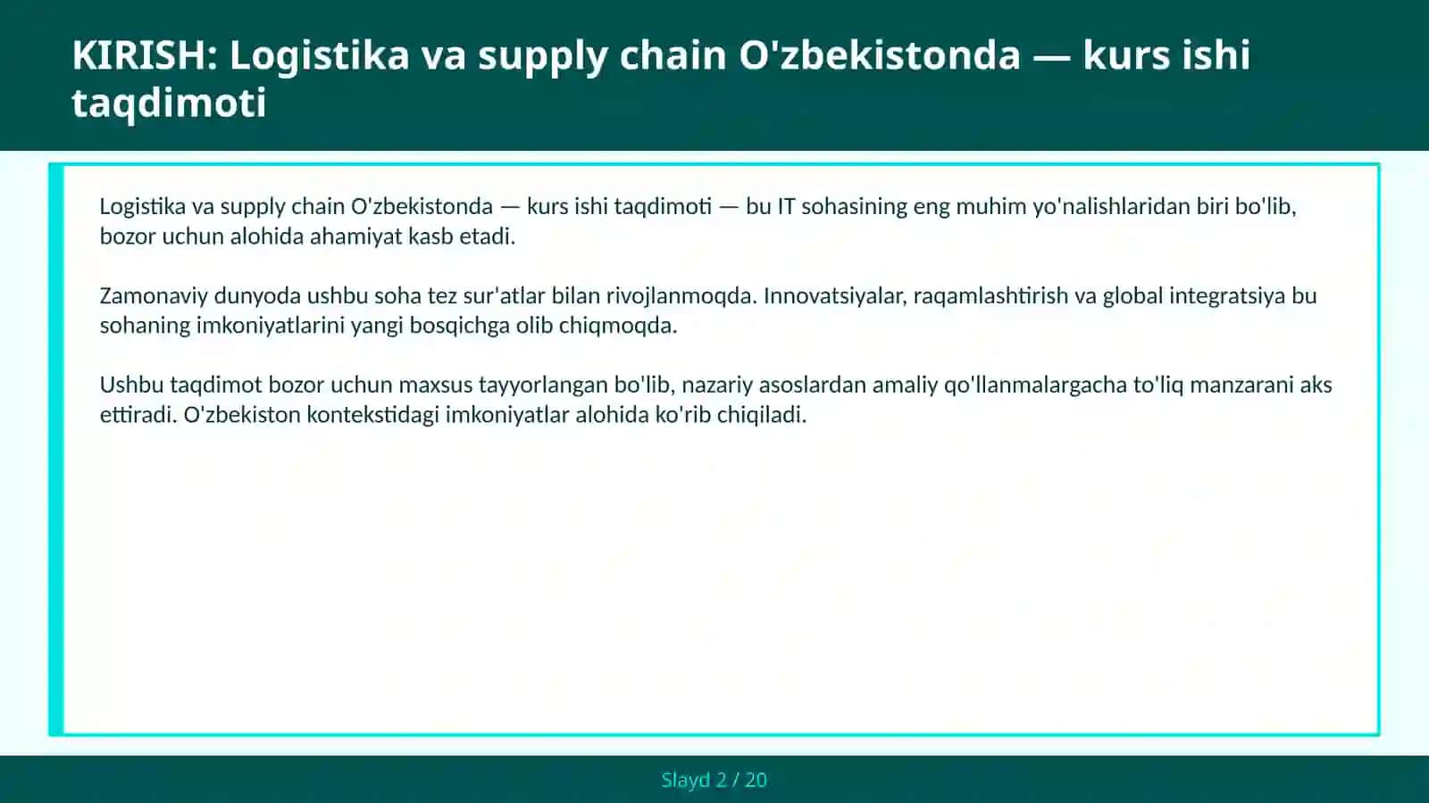 LOGISTIKA VA SUPPLY CHAIN O'ZBEKISTONDA - KURS ISHI TAQDIMOTI 2