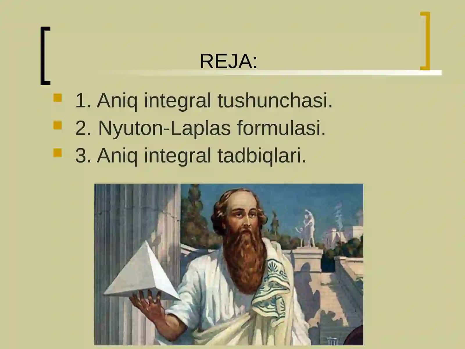 Aniq integralning xossalari 2