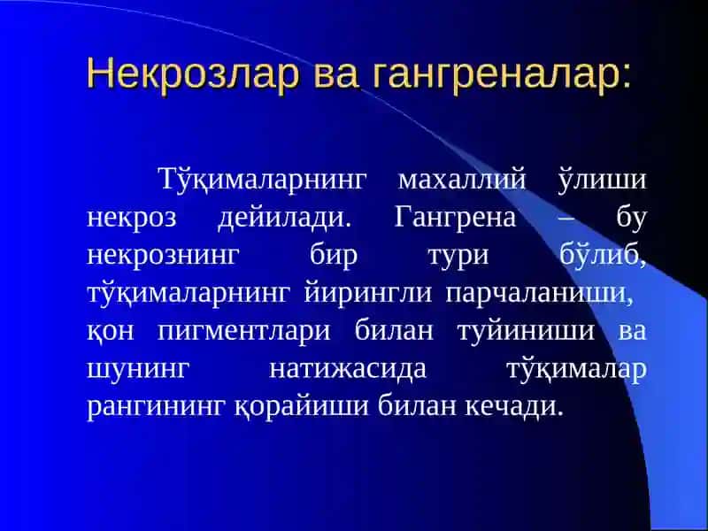 To‘qimalar o‘limi. Qon aylanishning o‘tkir buzilishi 2