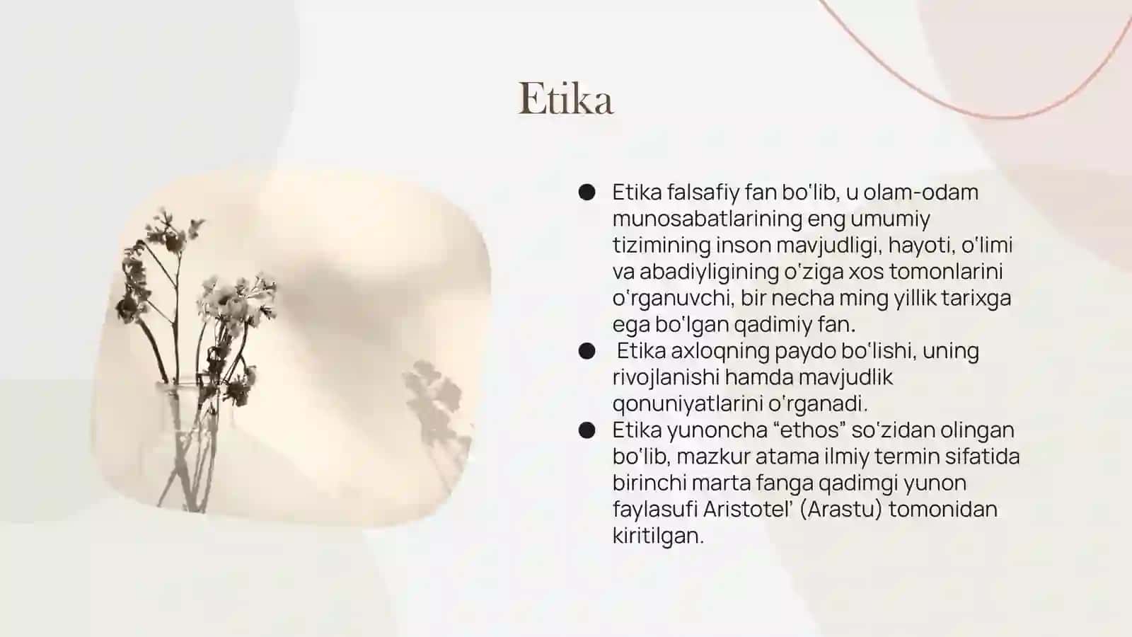 ETIKA FANINING PREDMETI VA JAMIYAT HAYOTIDAGI AHAMIYATI 2