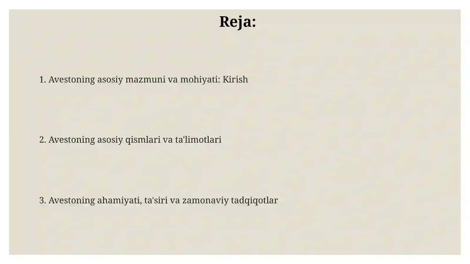 “Avesto” ning asosiy mazmuni va mohiyati 2
