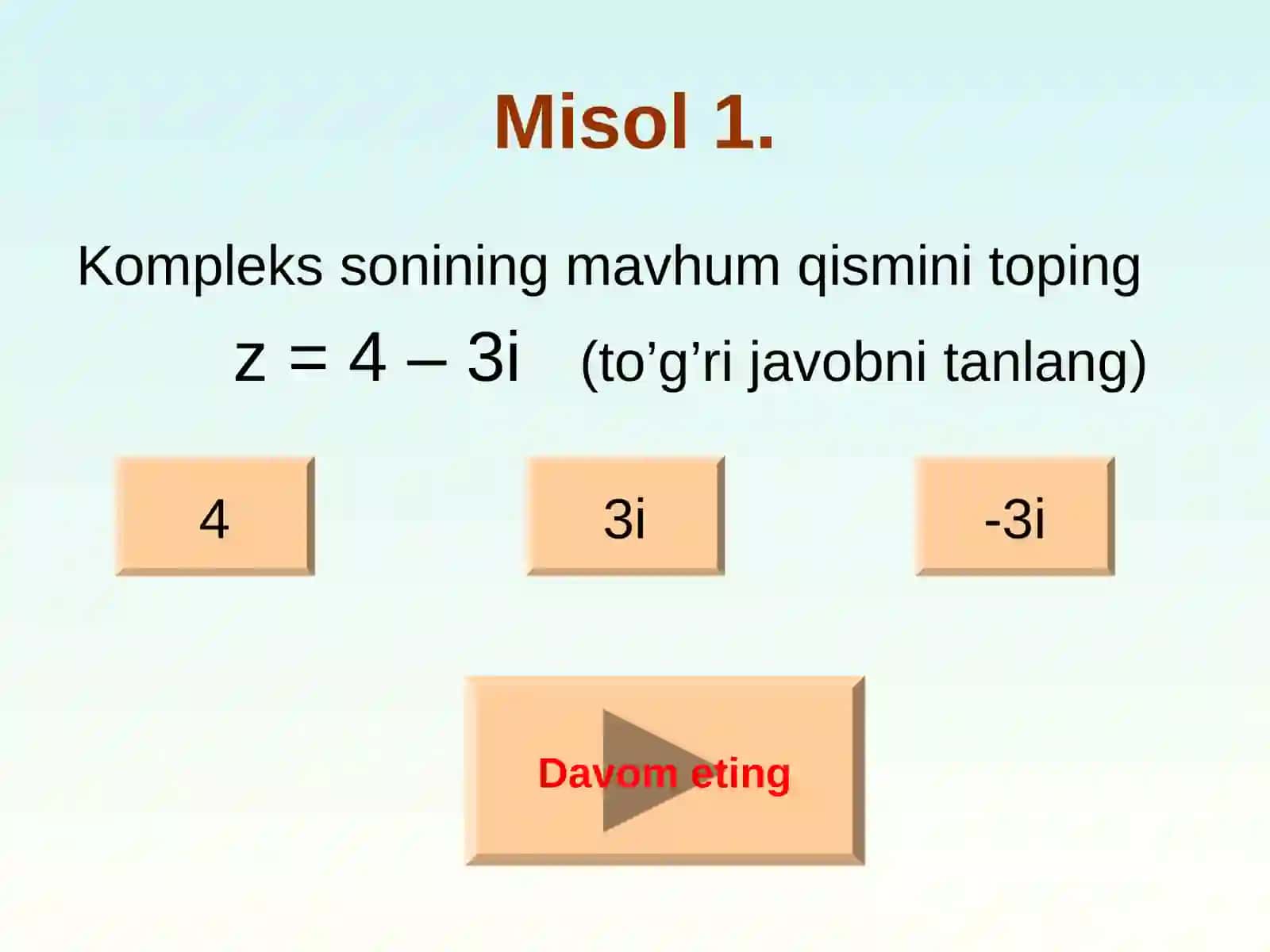 Kompleks sonlar ustida amallar 2