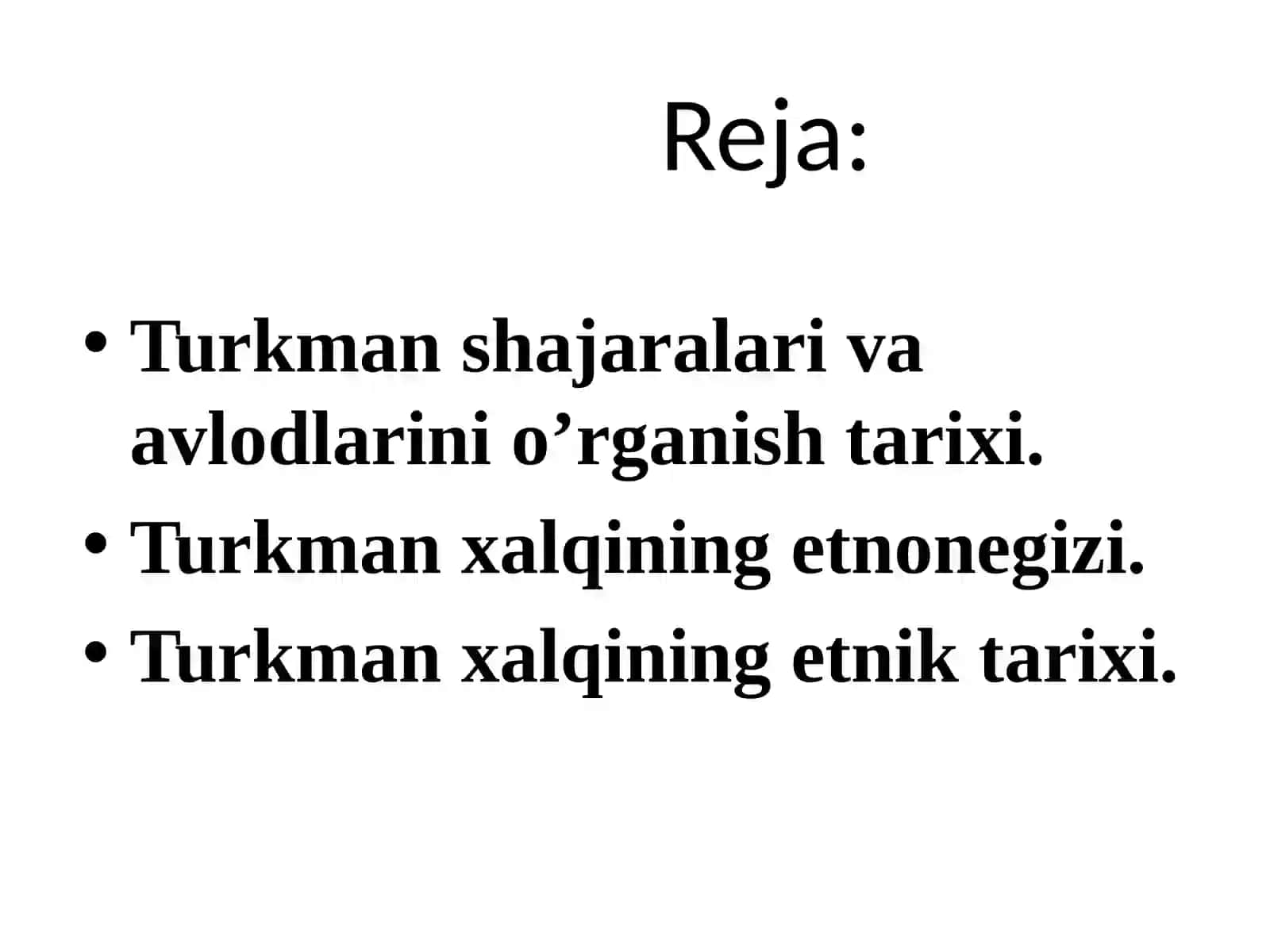 Turkmanxalqietnografiyasi,etnonegizivaetniktarixi 2