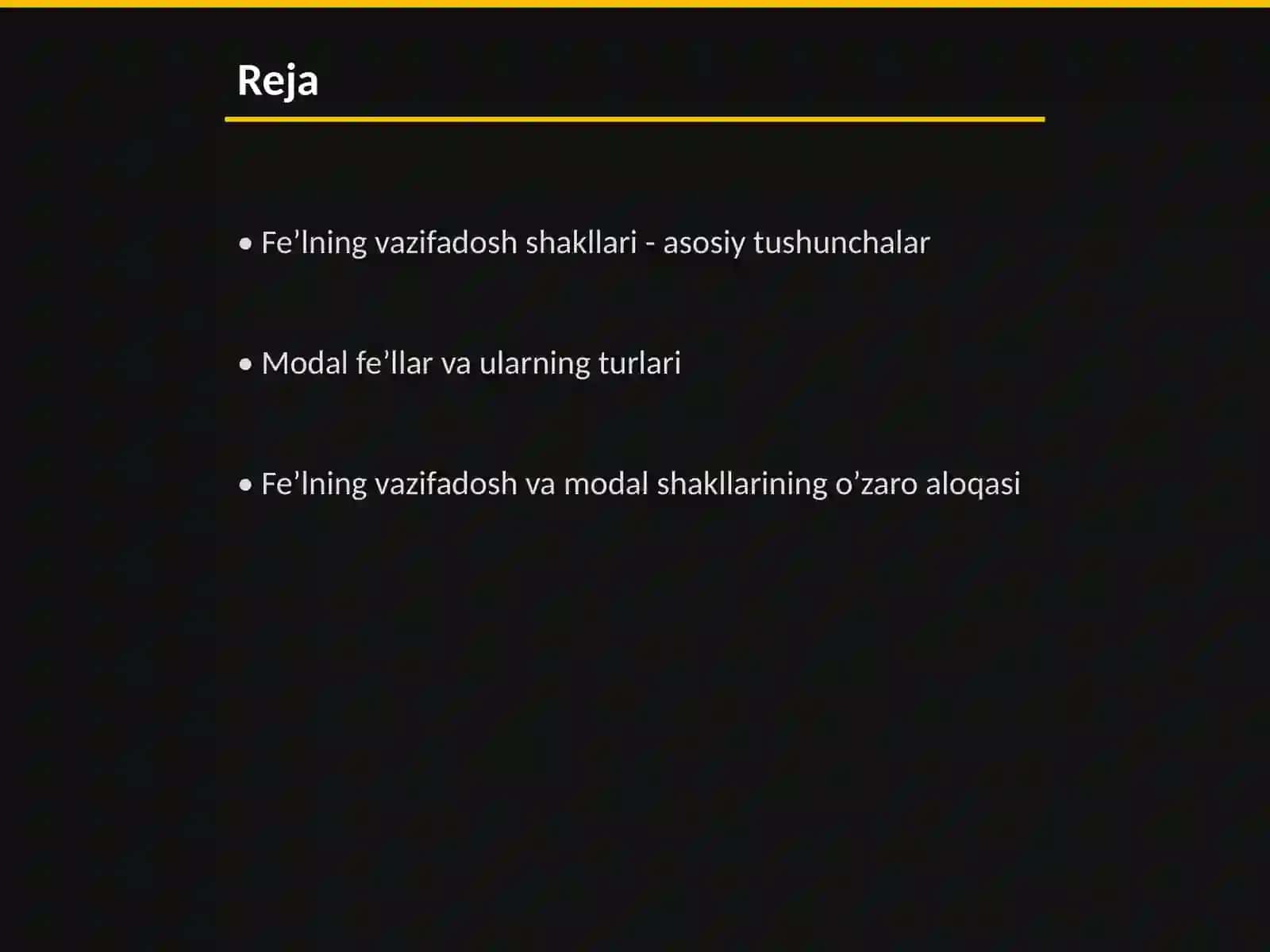 Fe’lning vazifadosh va modal shakllari 2