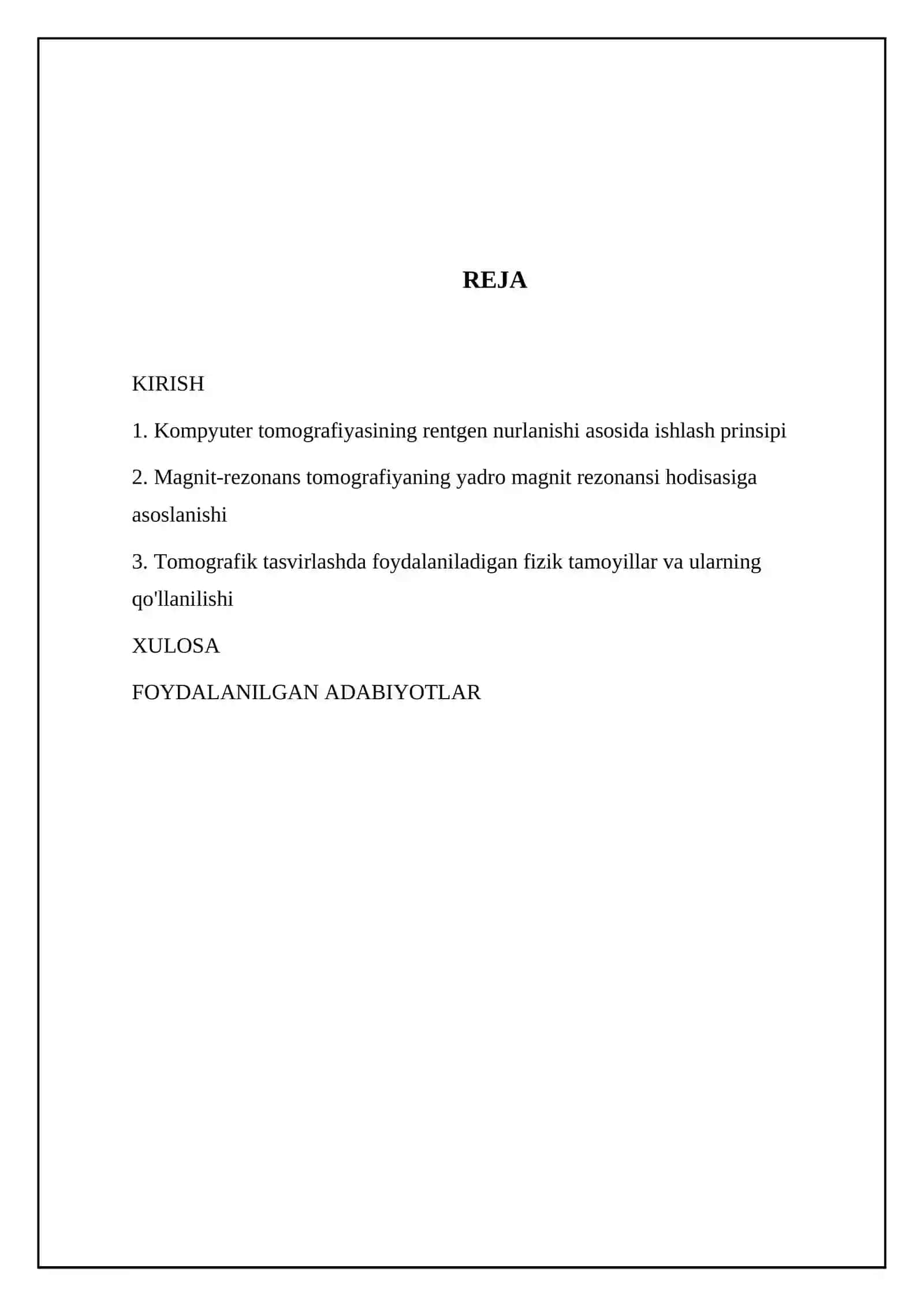 Kompyuter tomografiyasi va uni ishlashining fizik asoslari. Magnit-rezonans tomografiyaning fizik asoslari 2