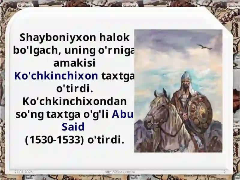 Shayboniyxon va Buxoro xonlikning tashkilot topishi 2