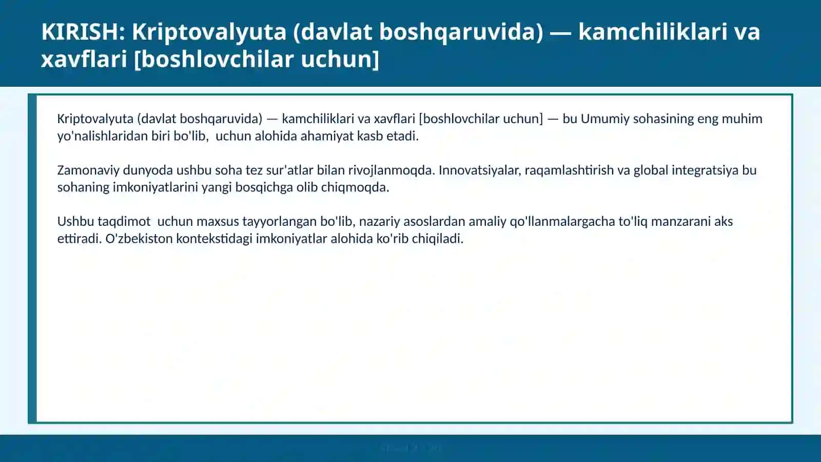 KRIPTOVALYUTA (DAVLAT BOSHQARUVIDA) — KAMCHILIKLARI VA XAVFLARI [BOSHLOVCHILAR UCHUN] 2