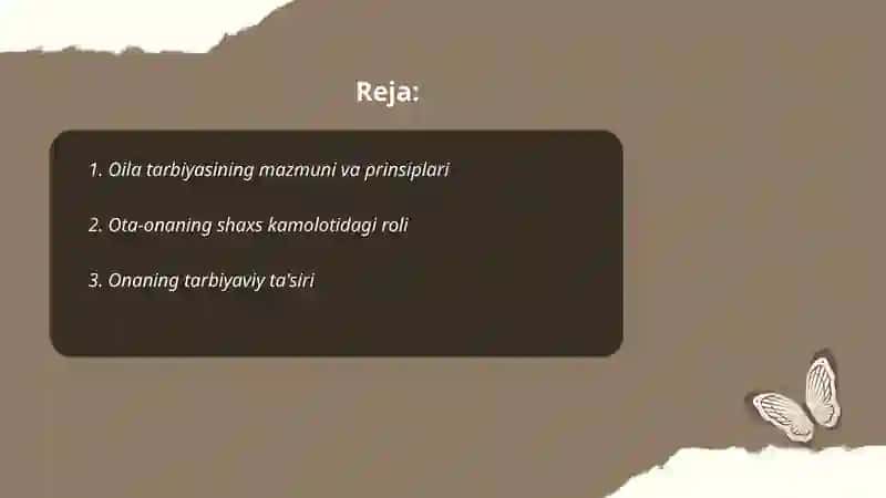 Oila tarbiyasi va uning shaxs kamolotidagi o'rni 2