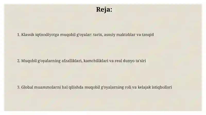 Klassik iqtisodiy maktabga muqobil g'oyalarning ahamyati 2