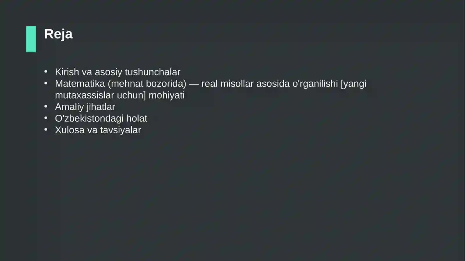 Matematika (mehnat bozorida) — real misollar asosida o'rganilishi [yangi mutaxassislar uchun] 2