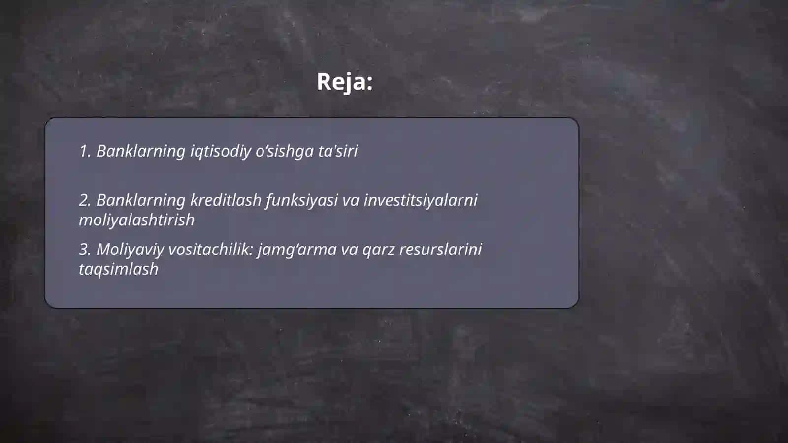 Banklar va ularning bozor iqtisodiyotidagi ro‘li 2