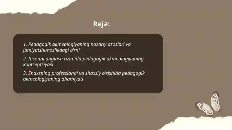 Pedagogik akmeologiyaning jamiyatshunoslik va insonni anglash tizimidagi ahamiyati 2