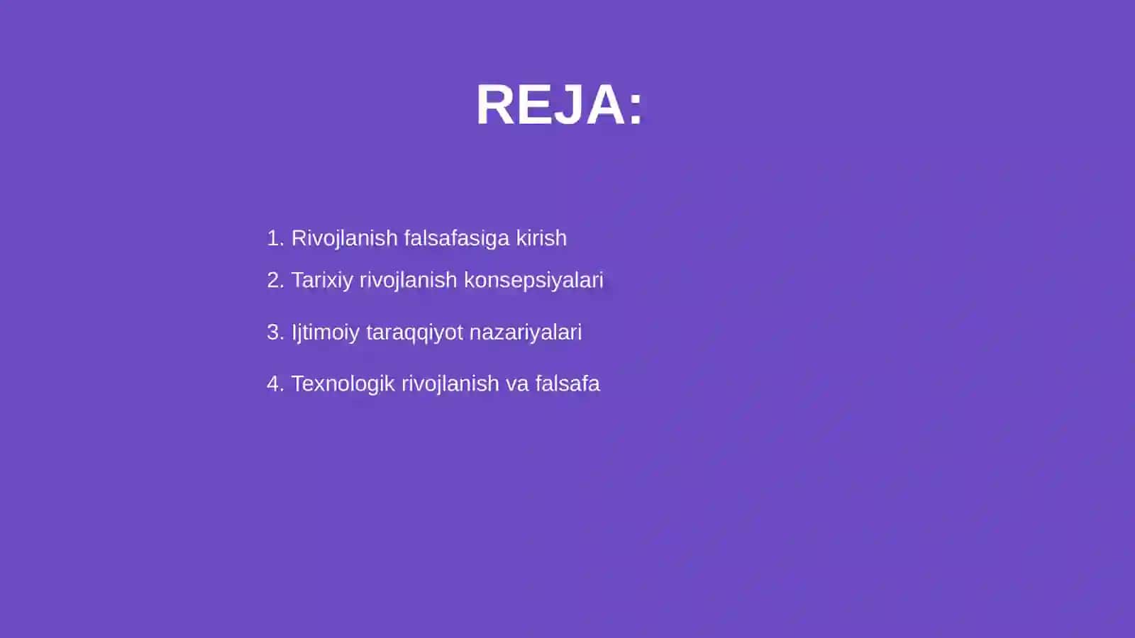 Rivojlanish falsafasi 2