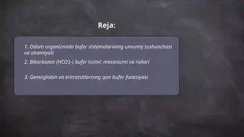 Odam organizmida bufer sistemalari va ularning ahamiyati 2